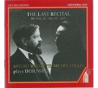 Michelangeli, Arturo Benedetti - Plays Debussy: Last Recital