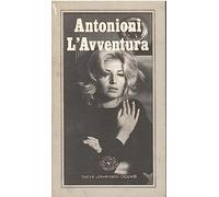 Michelangelo Antonioni. L'avventura