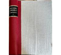 Michelangelo Buonarroti. - Carteggio. Vol.I: 1496-1518.
