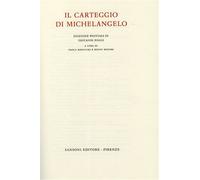 Michelangelo Buonarroti. - Carteggio. Vol.III: 1523-1533.
