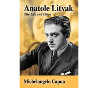 Michelangelo Capua Anatole Litvak (Tascabile)
