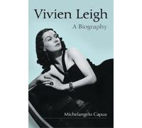 Michelangelo Capua Vivien Leigh (Tascabile)