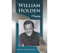 Michelangelo Capua William Holden (Tascabile)
