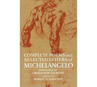 Michelangelo Complete Poems and Selected Letters of Michelangelo (Tascabile)