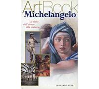 Michelangelo. Ediz. illustrata