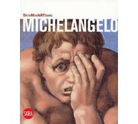 Michelangelo. Ediz. illustrata