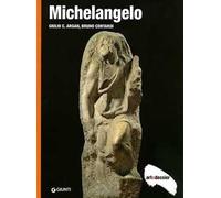 Michelangelo. Ediz. illustrata