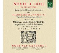 Michel'Angelo Grancin Grancini, Michel'Angelo : Novelli Fiori Ecclesiastic (CD)