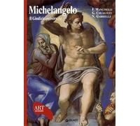 Michelangelo. Il Giudizio universale. Con fascicolo in inglese. Ediz. illustrata