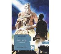 Michelangelo. La parete perfetta