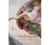 MICHELANGELO. L'OPERA COMPLETA. PITTURA, SCULTURA, ARCHITETTURA. EDIZ. ILLUSTRAT