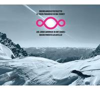 Michelangelo Pistoletto. Il terzo paradiso in Val Ferret. Ediz. italiana e inglese