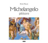 Michelangelo, pittore