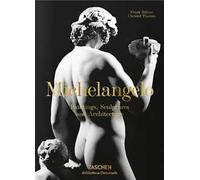 Michelangelo. The complete works. Paintings, sculptures, architecture. Ediz. inglese