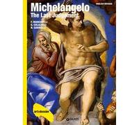 Michelangelo. The Last Judgement. Ediz. illustrata