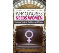 Michele A. Paludi Why Congress Needs Women (Copertina rigida) Women's Psychology