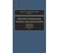Michele Bagella Monetary Integration, Markets and Regulations (Copertina rigida)