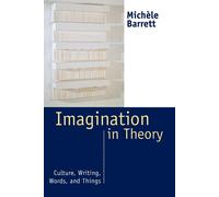 Michele Barrett Imagination in Theory (Copertina rigida)