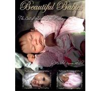 Michele Barrow-Belisl Beautiful Babies: The Art of Reborn Doll Makin (Tascabile)