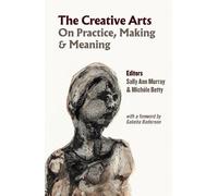 Michèle Betty Sally Ann Murray The Creative Arts (Tascabile)