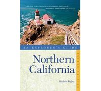 Michele Bigley Explorer's Guide Northern California (Tascabile)