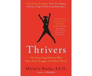Michele Borba Thrivers (Tascabile)