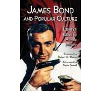 Michele Brittany James Bond and Popular Culture (Tascabile)