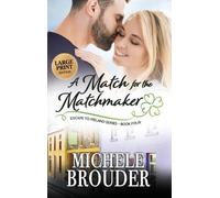 Michele Brouder A Match for the Matchmaker (Large Print) (Copertina rigida)
