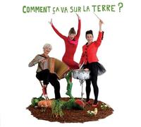 Michèle Buirette - Comment Ça Va sur la Terre