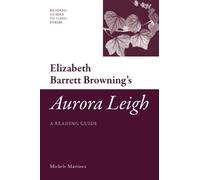 Michele C Martinez Elizabeth Barrett Browning's 'Aurora Leigh' (Tascabile)