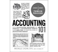 Michele Cagan Accounting 101 (Copertina rigida) Adams 101 Series