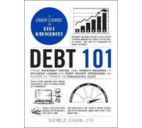 Michele Cagan Debt 101 (Copertina rigida) Adams 101 Series