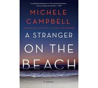 Michele Campbell A Stranger on the Beach (Tascabile)