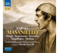 Mert Sungu; Catherine Trottmann; Nathanael Tavernier; Luis Magallanes; Juan Jose Medina; Camilla Carol Farias; Francesco Bossi; Massimo Frigato; Krakow Philharmonic Chorus; Piotr Piwko; Krakow Philharmonic Orchestra; Nicola Pascoli - Michele Carafa: Masaniello