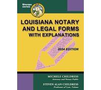 Michele Childress Steven Louisiana Notary and Legal Forms wi (Copertina rigida)