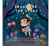 Michele Cho-Dorado Kaori Hamura-Long Reach for the Stars (Tascabile)