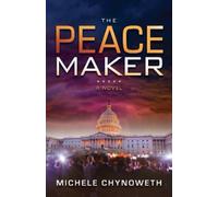 Michele Chynoweth The Peace Maker (Tascabile)