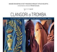 Michele Consuet Clangori Di Tromba: Le Marce Funebri a Molfetta Nei Riti De (CD)