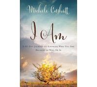 Michele Cushatt I Am (Tascabile)