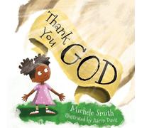 Michele D Smith Thank You God (Tascabile)
