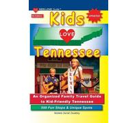 Michele Darrall Zavatsky KIDS LOVE TENNESSEE, 5th Edition (Tascabile)