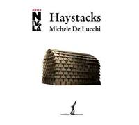 Michele De Lucchi. Haystacks. Ediz. italiana e inglese