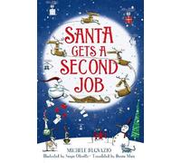 Michele D'Ignazio Santa Gets a Second Job (Copertina rigida)