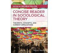 Michele Dillon Concise Reader in Sociological Theory (Tascabile)