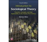 Michele Dillon Introduction to Sociological Theory (Tascabile)
