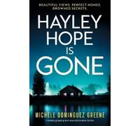 Michele Dominguez Greene Hayley Hope Is Gone (Tascabile) Special Agent Emily Ray