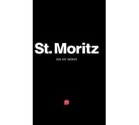 Michèle Fischhaber Patrick Muell St. Moritz - Das City-Tagebu (Copertina rigida)