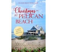 Michele Gilcres Christmas At Pelican Beach LARGE PRINT (Pelican Beac (Tascabile)