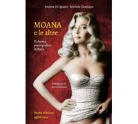 Michele Giordano Andrea Di Quarto Moana e le altre (Tascabile)