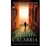 Michele Giuttari A Death In Calabria (Tascabile) Michele Ferrara
